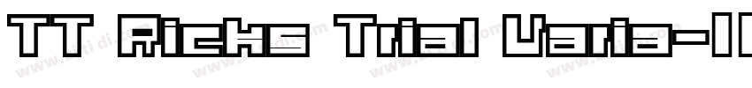 TT Ricks Trial Varia字体转换